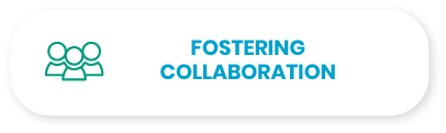 Fostering collaboration.